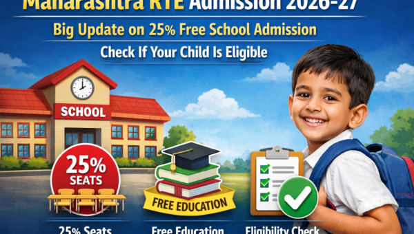 Maharashtra RTE Admission 2026-27 banner showing 25 percent free school seats under RTE Act with apply online option and smiling school children.