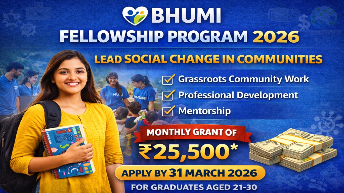 Bhumi Fellowship Program 2026 thumbnail with monthly grant of Rs 25500 for graduates interested in social impact and community development