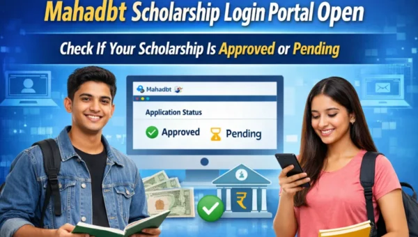 Direct Link to Check Status, Verification and Payment : Mahadbt Scholarship Login 2026 2 Mahadbt Scholarship Login 2026 portal showing approved or pending status check with students using the scholarship dashboard online