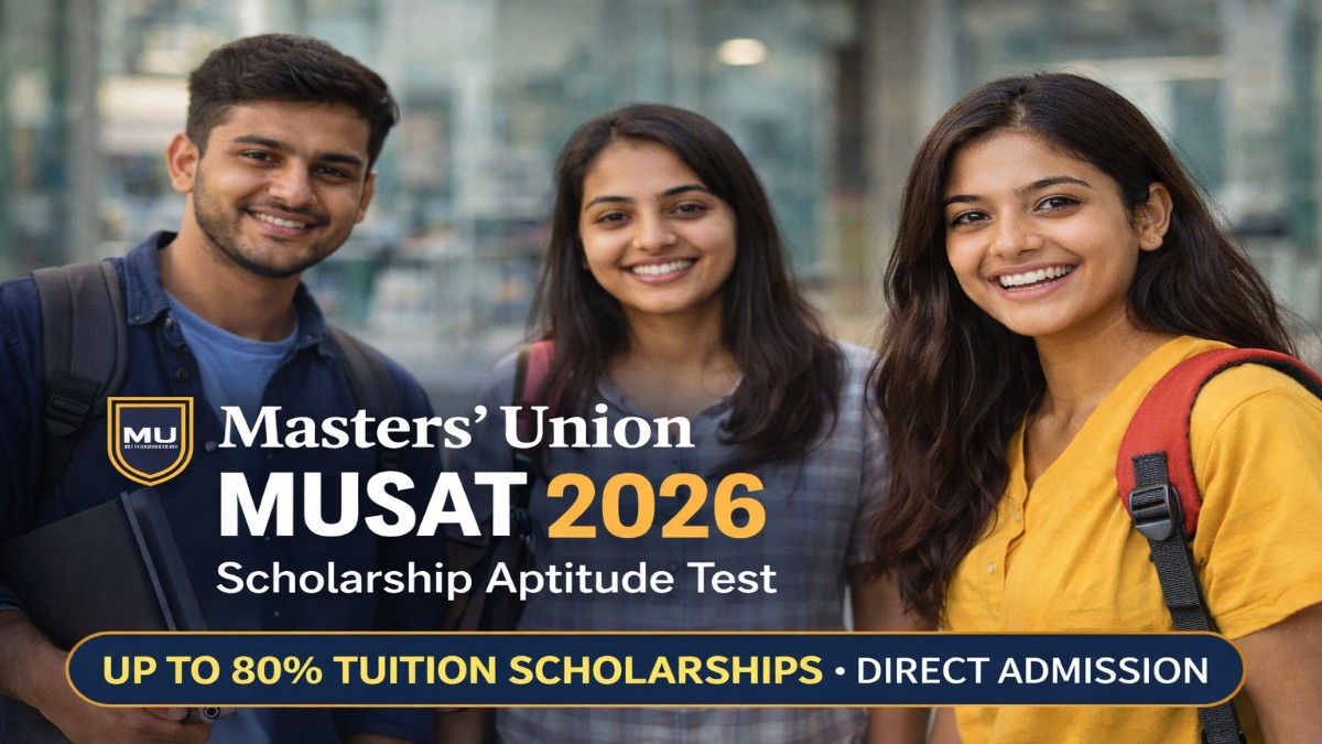 Masters' Union Scholarship Aptitude Test 2026: Eligibility, Scholarship, Last Date 1 masters-union-musat-2026-scholarship-test