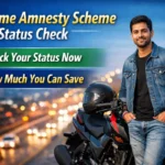 One Time Amnesty Scheme Status Check Kerala 2026 update: Check your pending vehicle tax and see how much your payable amount has been reduced. Visit the official portal and clear your dues before penalties increase again.
